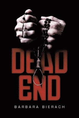 Barbara Bierach - Dead End, Häftad