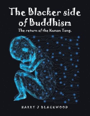 The Blacker side of Buddhism 1