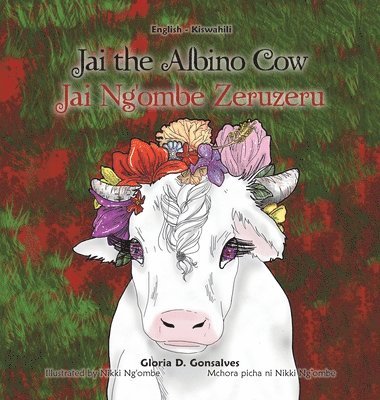 bokomslag Jai the Albino Cow