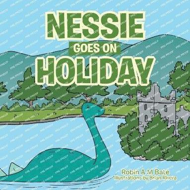 bokomslag Nessie Goes on Holiday