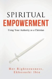 bokomslag Spiritual Empowerment