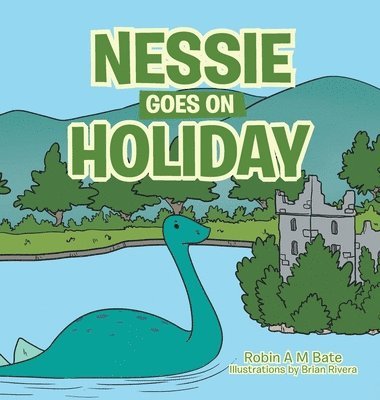 bokomslag Nessie Goes on Holiday