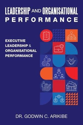 bokomslag Leadership and Organisational Performance