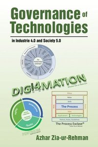 bokomslag Governance of Technologies in Industrie 4.0 and Society 5.0
