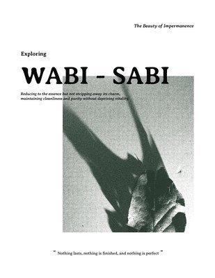 Exploring Wabi-Sabi 1