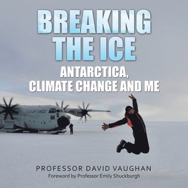David Vaughan - Breaking the Ice, Häftad