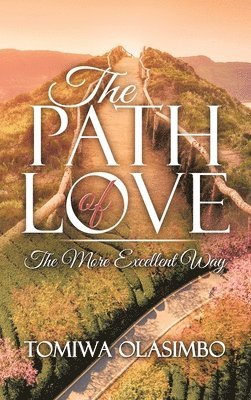 The Path of Love 1