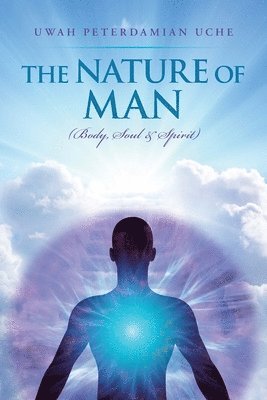 The Nature of Man 1