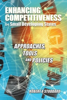 Enhancing Competitiveness in Small Developing States 1