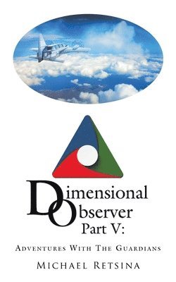 bokomslag Dimensional Observer Part V