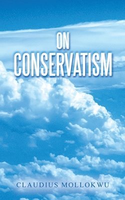 On Conservatism 1