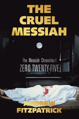 The Cruel Messiah 1