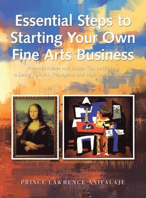 bokomslag Essential Steps to Starting Your Own Fine Arts Business