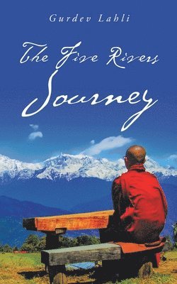 The Five Rivers Journey 1