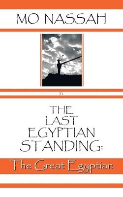 bokomslag Last Egyptian Standing