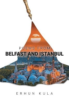 bokomslag Poems from Belfast and Istanbul