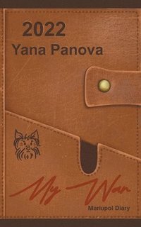 bokomslag My War: Mariupol Diary