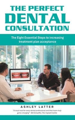 bokomslag Perfect Dental Consultation