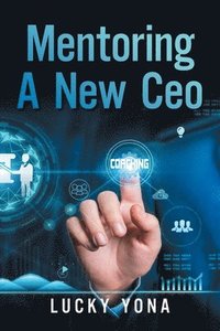 bokomslag Mentoring a New CEO