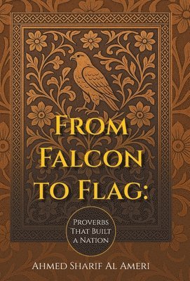 bokomslag From Falcon to Flag