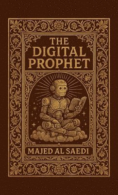 bokomslag The Digital Prophet