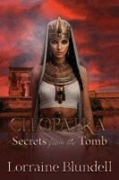 Cleopatra: Secrets from the Tomb