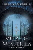 Villa of Mysteries: A Novel of Pompeii
