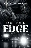 Robert Sandilands - On The Edge, Häftad. Tillgänglighet: Lägg i varukorg