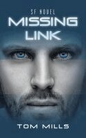 Tom Mills - Missing Link, Häftad