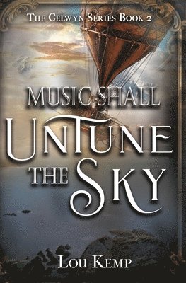 bokomslag Music Shall Untune the Sky