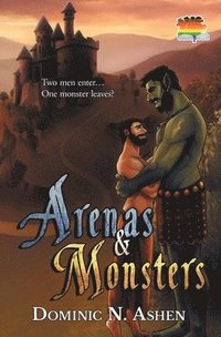 bokomslag Arenas & Monsters