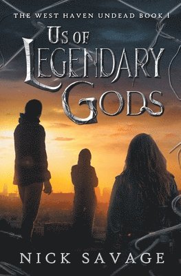 bokomslag Us of Legendary Gods