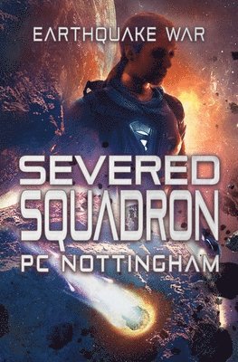 Severed Squadron 1