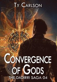 bokomslag Convergence of Gods