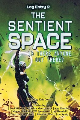 The Sentient Space - Log Entry 2 1
