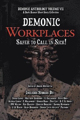 Demonic Workplaces 1