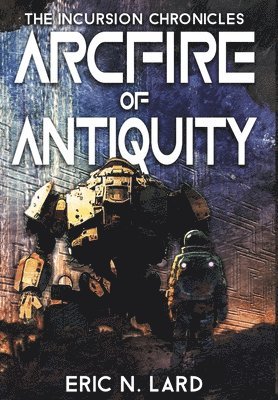 Arcfire of Antiquity 1