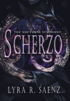 Lyra R Saenz - Scherzo, Inbunden. Tillgänglighet: Lägg i varukorg