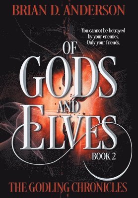 Of Gods and Elves 1