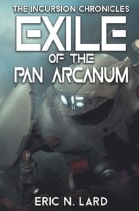 bokomslag Exile of the Pan Arcanum