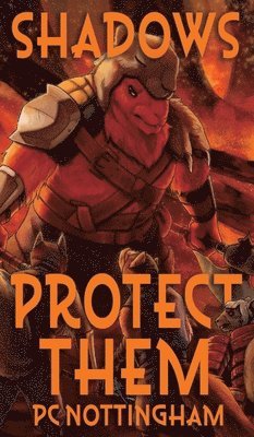 Shadows Protect Them