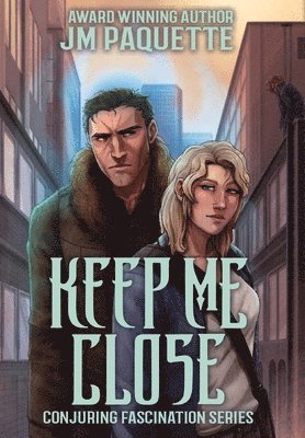 Keep Me Close 1