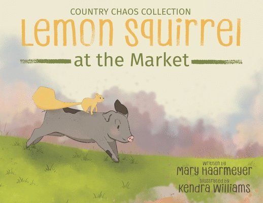 Lemon Squirrel at the Market 1