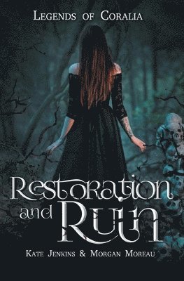 bokomslag Restoration and Ruin