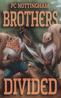 bokomslag Brothers Divided