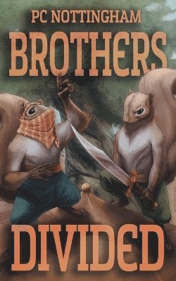 bokomslag Brothers Divided