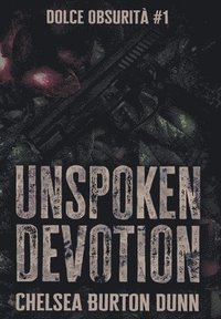 bokomslag Unspoken Devotion