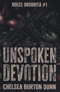 bokomslag Unspoken Devotion