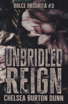 bokomslag Unbridled Reign