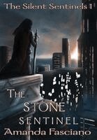 Amanda Fasciano - Stone Sentinel, Inbunden